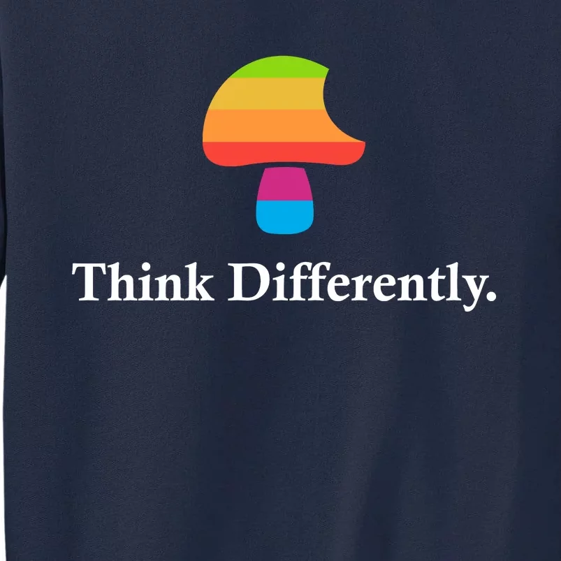 Mushroom Think Different Tall Sweatshirt