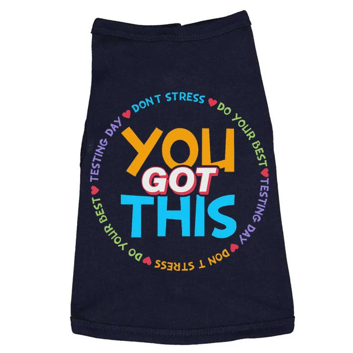 Motivational Testing Day Teacher Student You Got This Doggie Tank