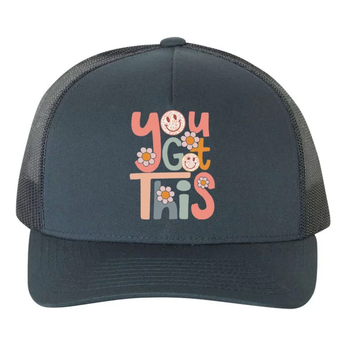 Motivational Testing Day Teacher Student You Got This Yupoong Adult 5-Panel Trucker Hat