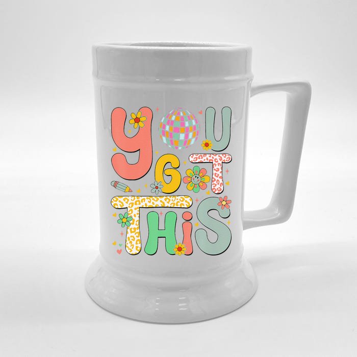 Motivational Testing Day Teacher Student You Got This Front & Back Beer Stein