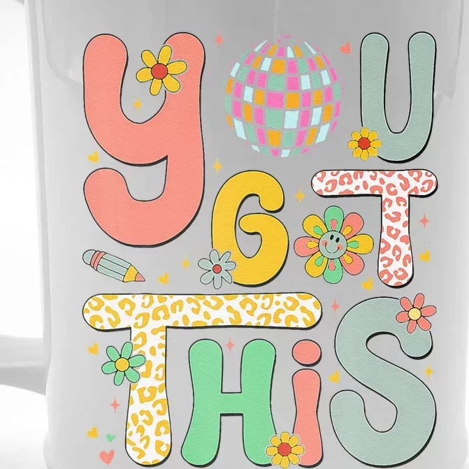 Motivational Testing Day Teacher Student You Got This Front & Back Beer Stein