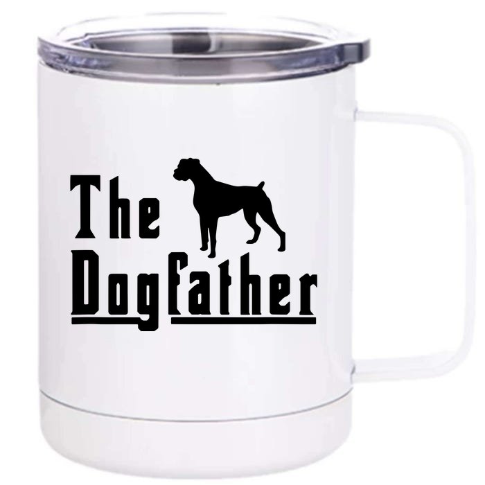 Men The Dogfather Boxer Dog T Christmas Gift Front & Back 12oz Stainless Steel Tumbler Cup