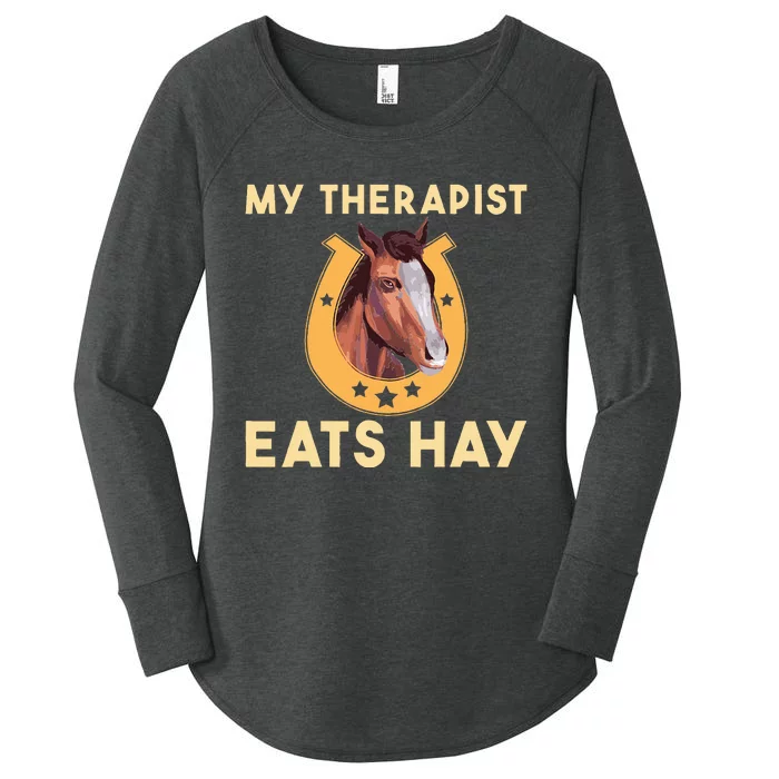 My Therapist Eats Hay Horse Women's Perfect Tri Tunic Long Sleeve Shirt