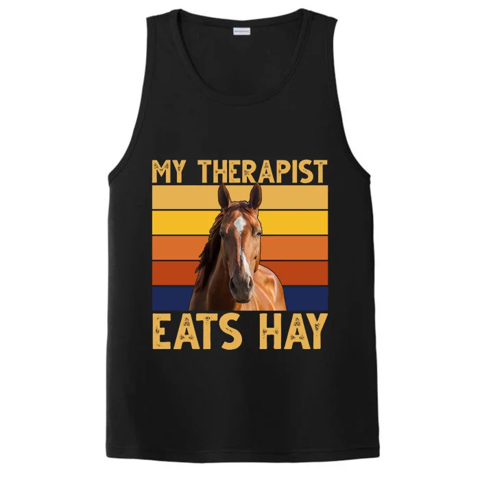 My Therapist Eats Hay Funny Horse Lover Performance Tank