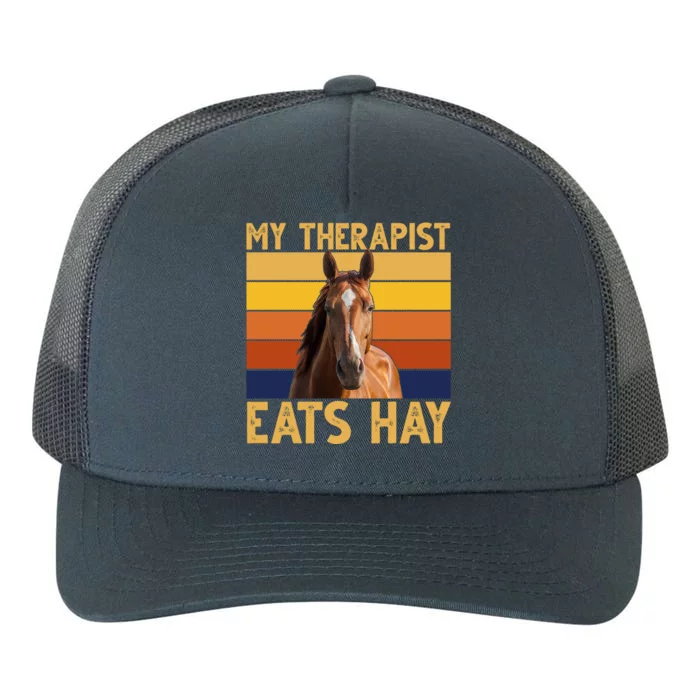 My Therapist Eats Hay Funny Horse Lover Yupoong Adult 5-Panel Trucker Hat