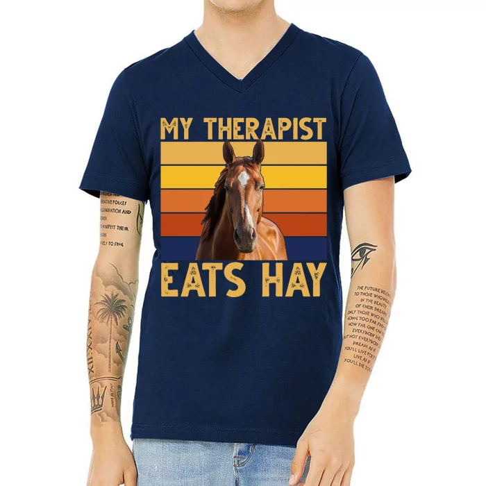 My Therapist Eats Hay Funny Horse Lover V-Neck T-Shirt