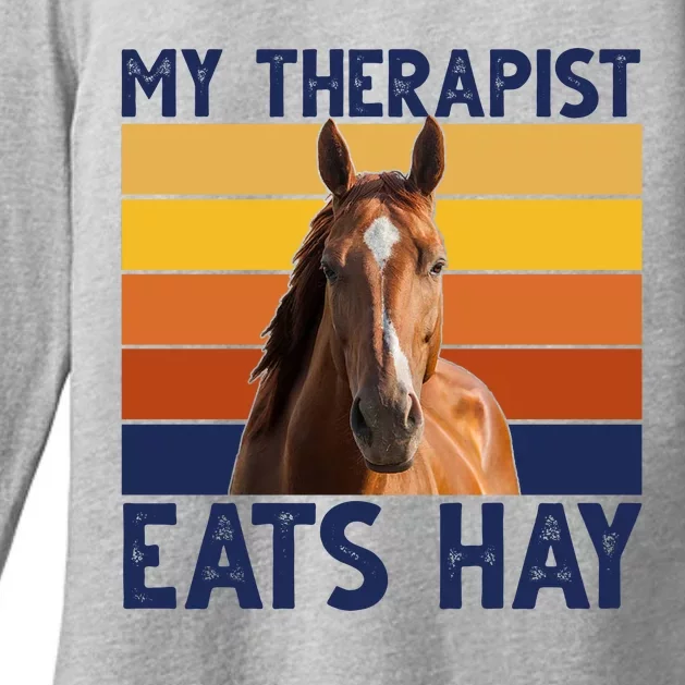 My Therapist Eats Hay Funny Horse Lover Womens CVC Long Sleeve Shirt