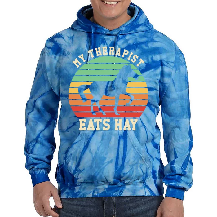 My Therapist Eats Hay Funny Horseback Riding Retro Gift Tie Dye Hoodie