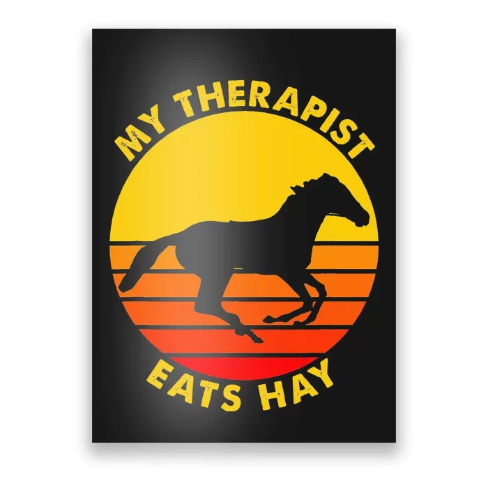 My Therapist Eats Hay Retro Horse Riding Lover Poster