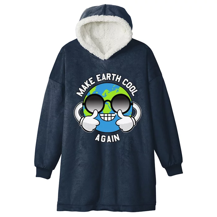 Make The Earth Cool Again Global Warming Awareness Clothing Hooded Wearable Blanket