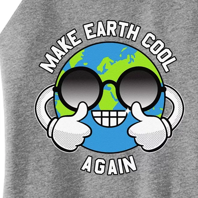 Make The Earth Cool Again Global Warming Awareness Clothing Women’s Perfect Tri Rocker Tank