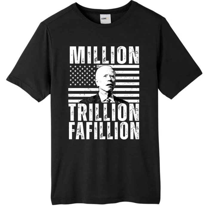 Million Trillion Fafillion Confused Biden Funny ChromaSoft Performance T-Shirt