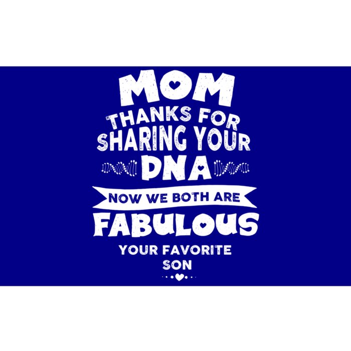 Mom Thanks For Sharing Your Dna Mothersday Gift Bumper Sticker