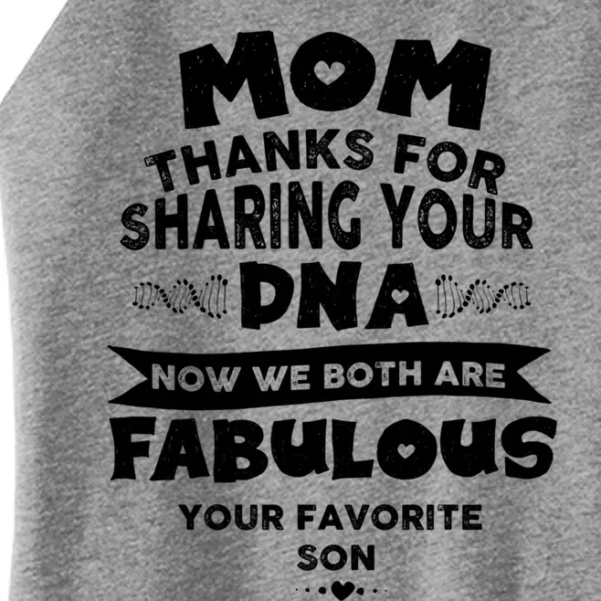 Mom Thanks For Sharing Your Dna Mothersday Gift Women’s Perfect Tri Rocker Tank