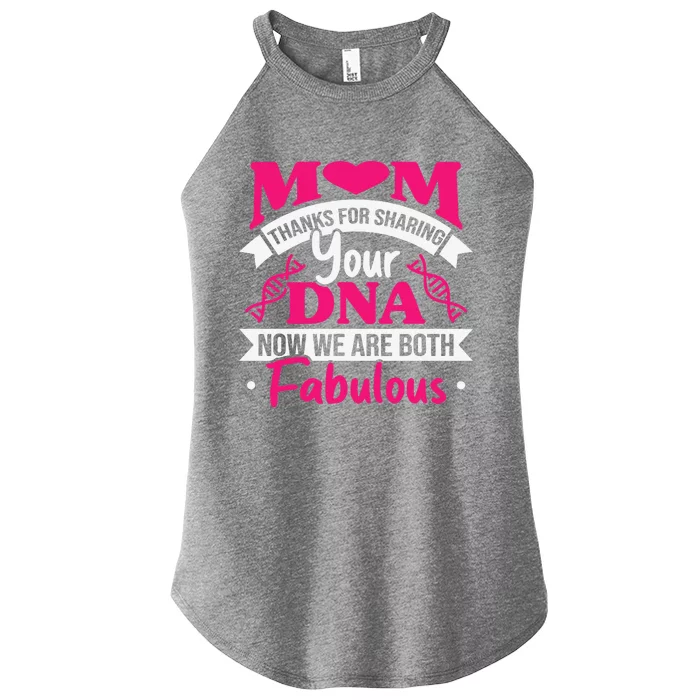 Mom Thanks For Sharing Your DNA Funny Mothers Day Women’s Perfect Tri Rocker Tank