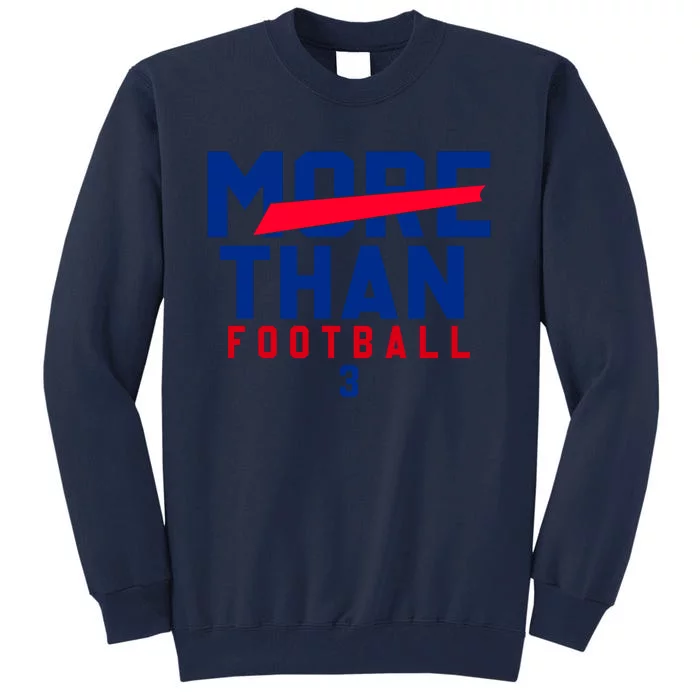 More Than Football 513 Stand With Buffalo Love For 3 Pray For Damar Tall Sweatshirt