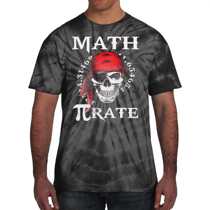 Math Teacher Funny Quote Pirate Gift Tie-Dye T-Shirt