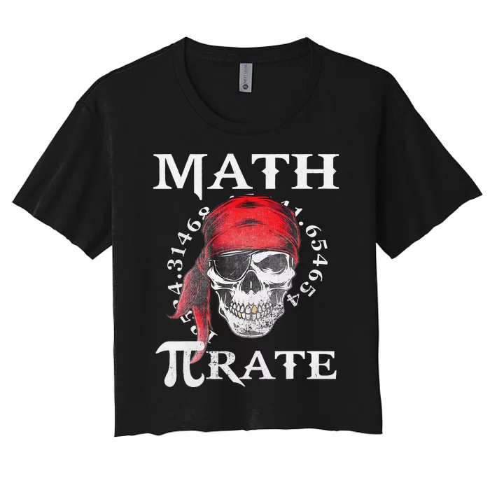 Math Teacher Funny Quote Pirate Gift Women's Crop Top Tee