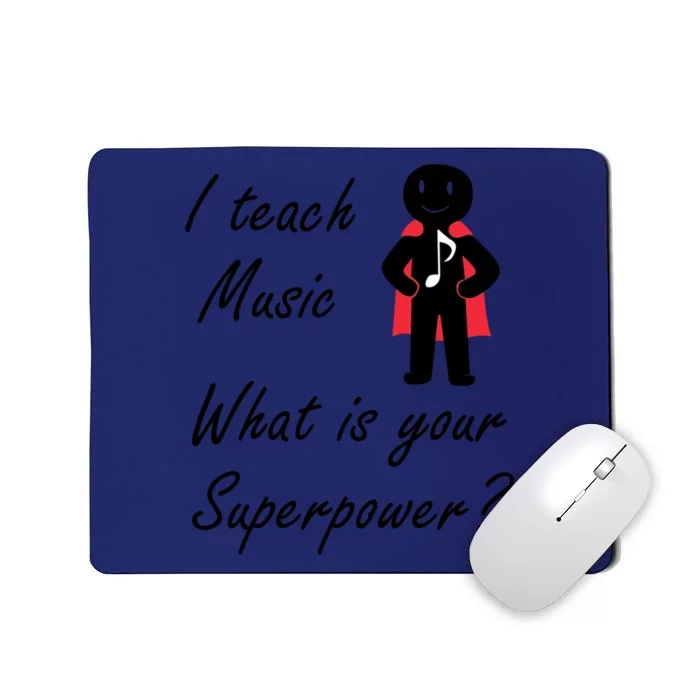 Music Teacher Funny Saying Musician Singer Meaningful Gift Mousepad