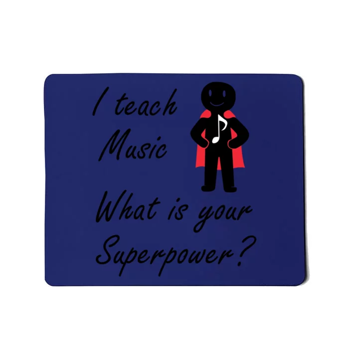 Music Teacher Funny Saying Musician Singer Meaningful Gift Mousepad