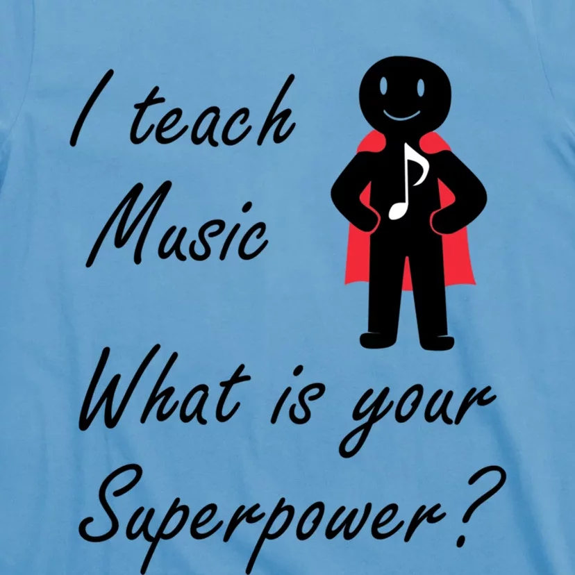 Music Teacher Funny Saying Musician Singer Meaningful Gift T-Shirt