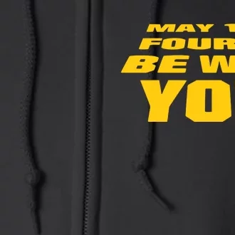 May The Fourth Be With You Funny Parody Full Zip Hoodie