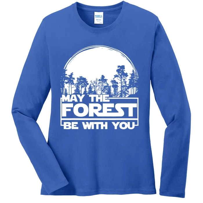 May The Forest Be With You Earth Day Save Trees Love Planet Great Gift Ladies Long Sleeve Shirt