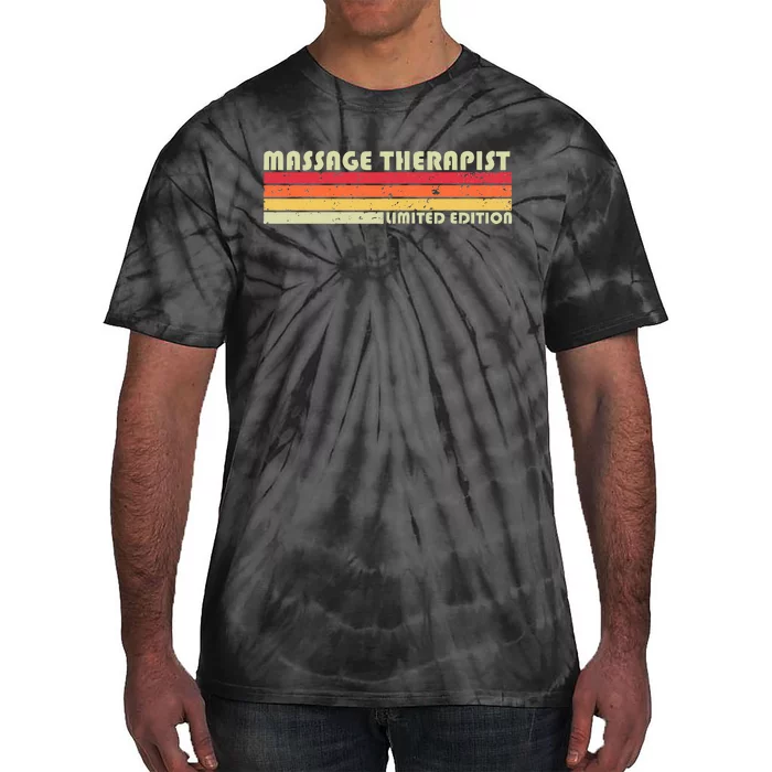 MASSAGE THERAPIST Funny Job Title Profession Birthday Worker Tie-Dye T-Shirt