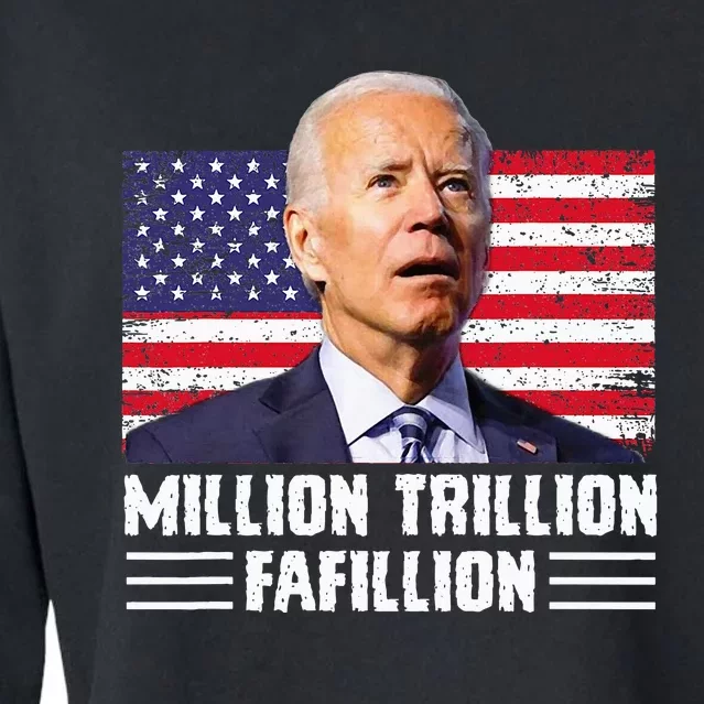 Million Trillion Fafillion Confused Biden Trump Debates 2024 Cropped Pullover Crew