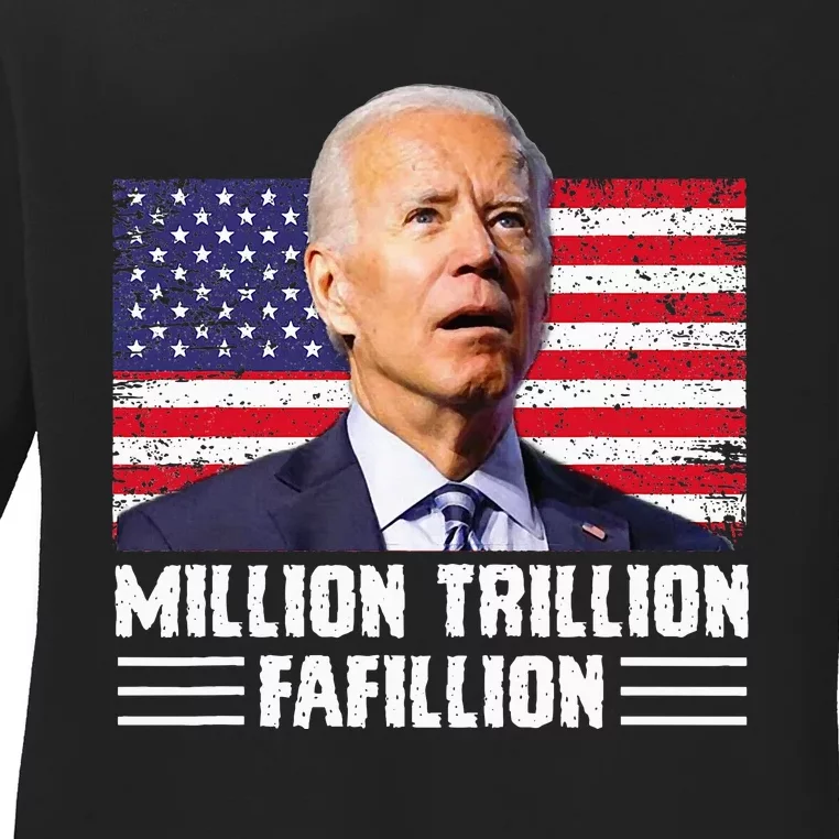 Million Trillion Fafillion Confused Biden Trump Debates 2024 Ladies Long Sleeve Shirt