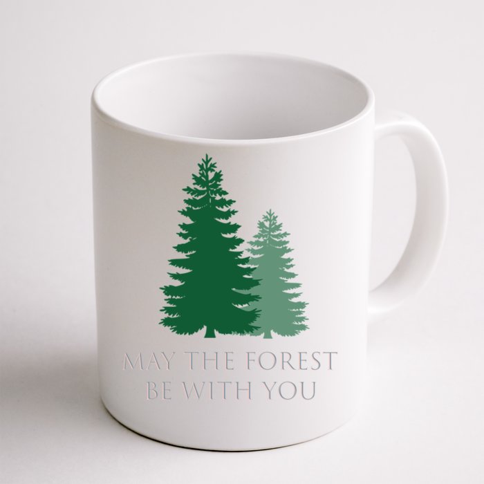 May The Forest Be With You Cool Gift Front & Back Coffee Mug