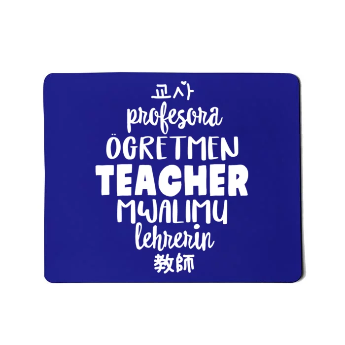 Multilingual Teacher Foreign Language Teachers Esl Tesol Efl Cool Gift Mousepad