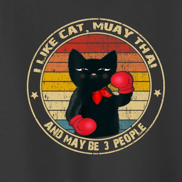 Muay Thai Funny Cat Kickboxing Thailand Boxing Cat Boxing Toddler T-Shirt