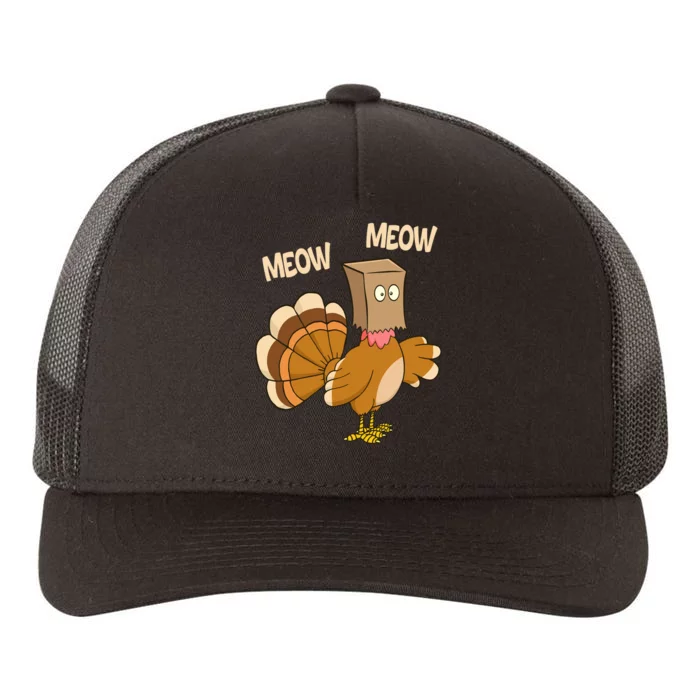 Meow Turkey Funny Thanksgiving Yupoong Adult 5-Panel Trucker Hat