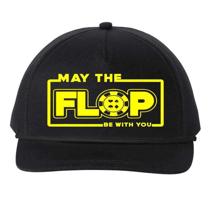 May The Flop Be With You Funny Holdem Poker Card Player Gift Snapback Five-Panel Rope Hat