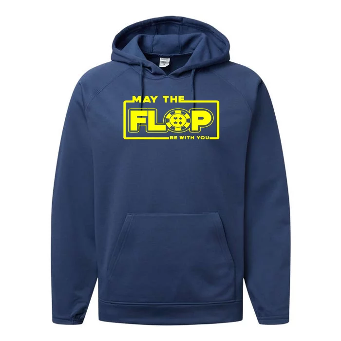 May The Flop Be With You Funny Holdem Poker Card Player Gift Performance Fleece Hoodie