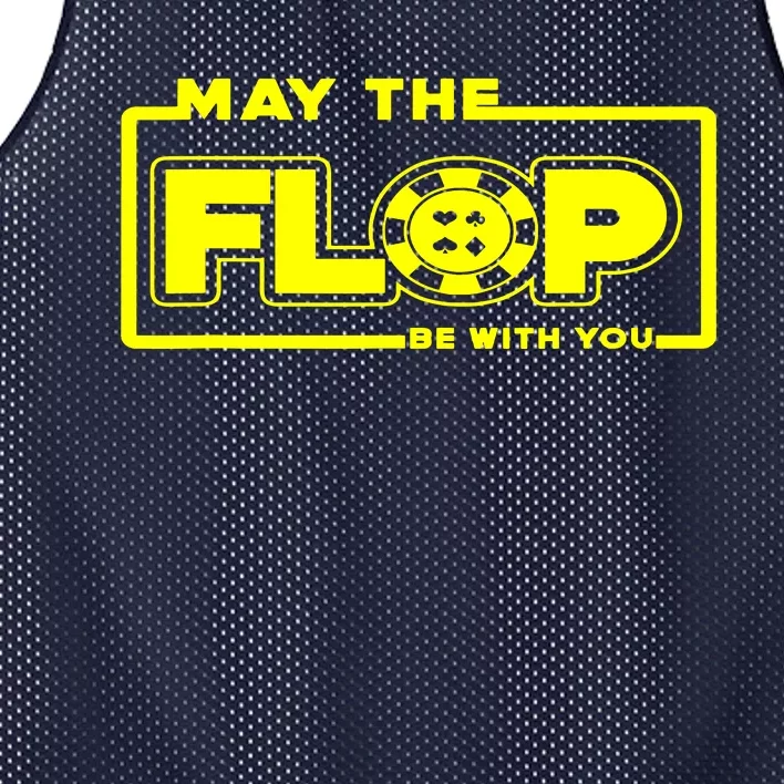 May The Flop Be With You Funny Holdem Poker Card Player Gift Mesh Reversible Basketball Jersey Tank