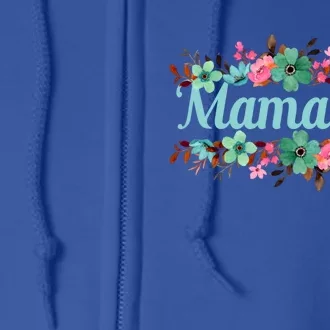 Mamacita Tees For Latina Mamacita Funny Gift Full Zip Hoodie