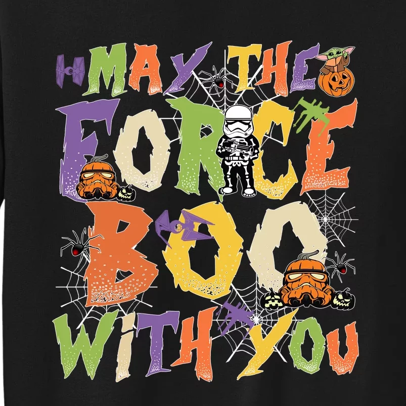 May The Force Boo With You Star Movie Wars Halloween Star Movie Wars Hal Sweatshirt