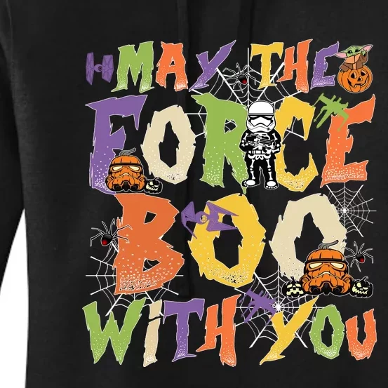 May The Force Boo With You Star Movie Wars Halloween Star Movie Wars Hal Women's Pullover Hoodie