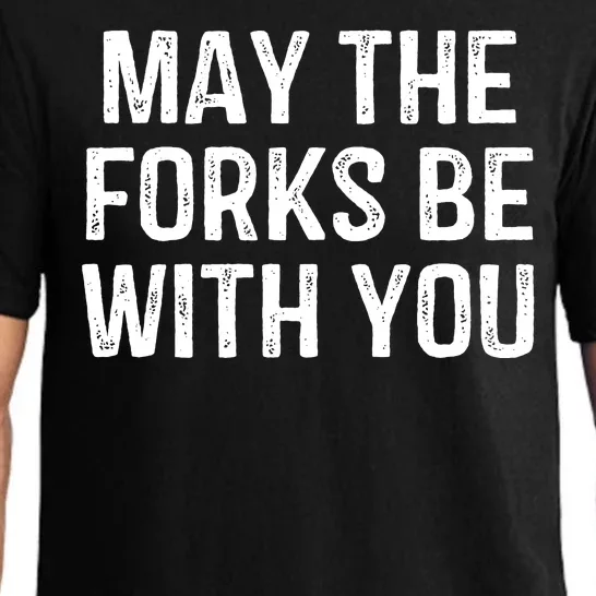 May The Forks Be With You Funny Thanksgiving Pajama Set