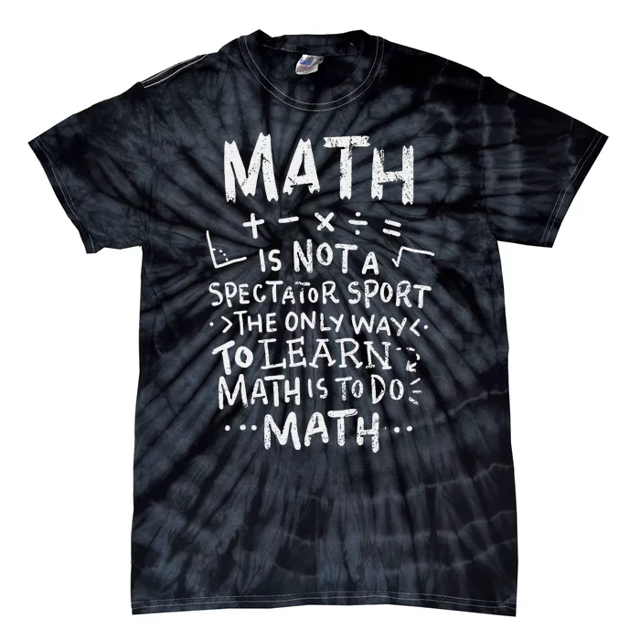 Math Teacher Funny Math Operation Symbol Tie-Dye T-Shirt