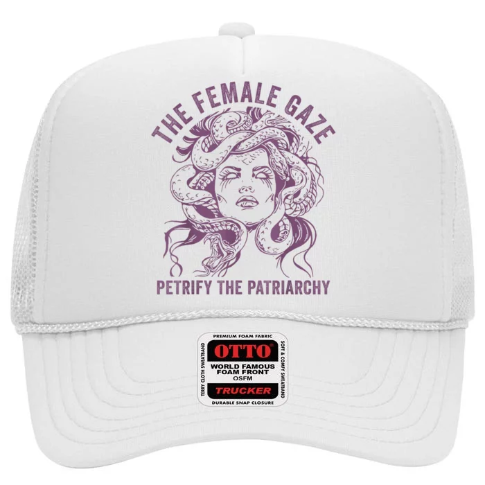 Medusa The Female Gaze Petrify The Patriarchy High Crown Mesh Trucker Hat