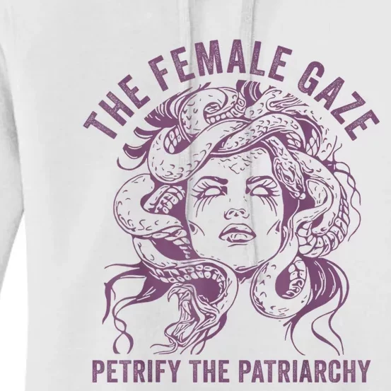 Medusa The Female Gaze Petrify The Patriarchy Women's Pullover Hoodie