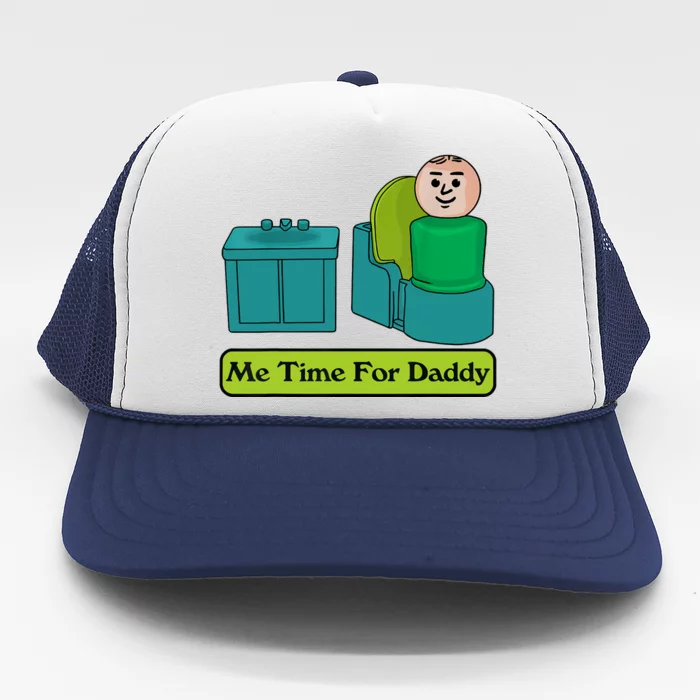 Me Time For Daddy Trucker Hat