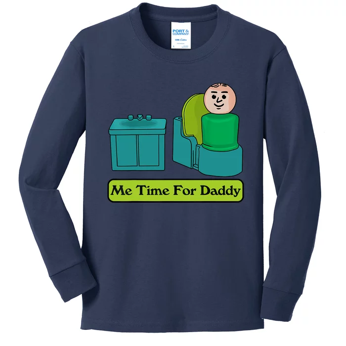 Me Time For Daddy Kids Long Sleeve Shirt