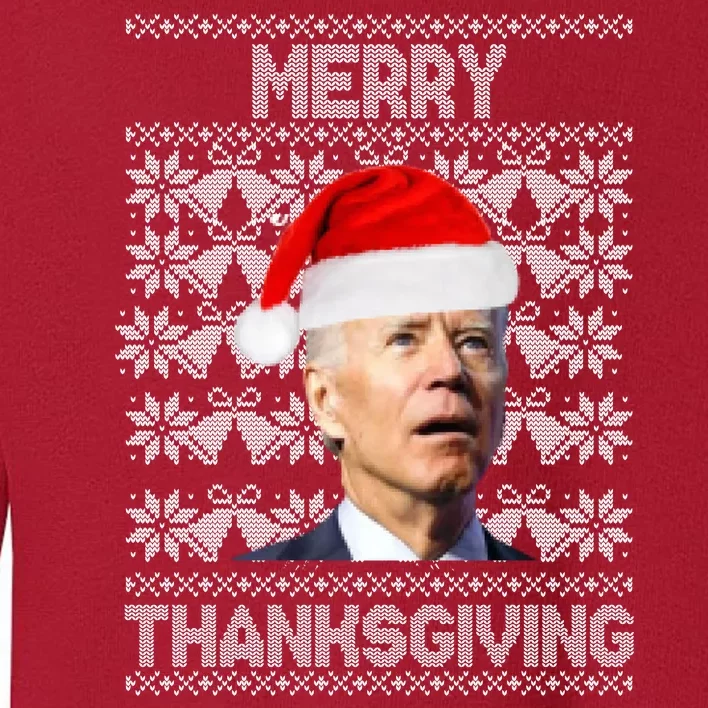 Merry Thanksgiving Funny Biden Ugly Christmas Toddler Sweatshirt