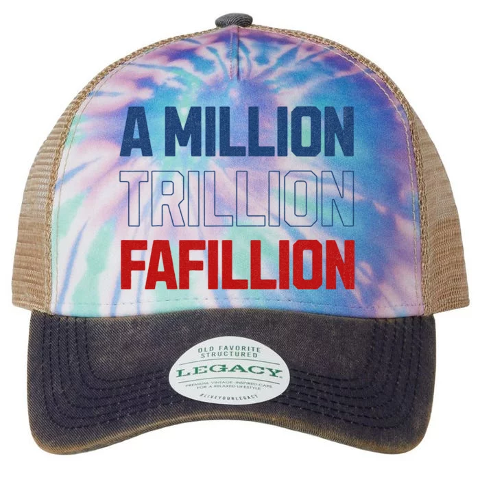 Million Trillions Fafillion Legacy Tie Dye Trucker Hat