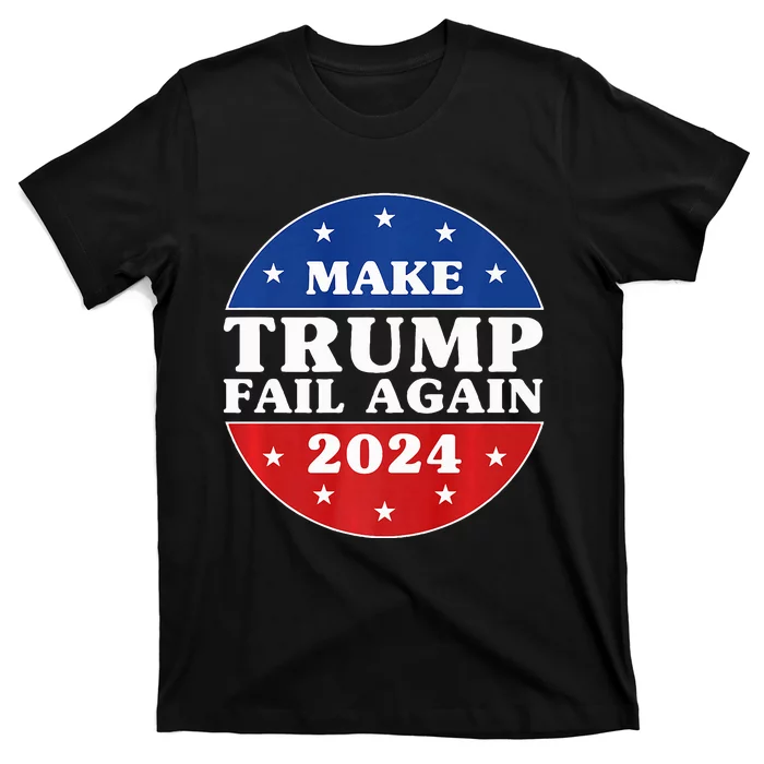 Make Trump Fail Again Election 2024 Premium T-Shirt