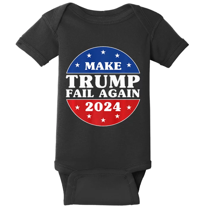 Make Trump Fail Again Election 2024 Premium Baby Bodysuit